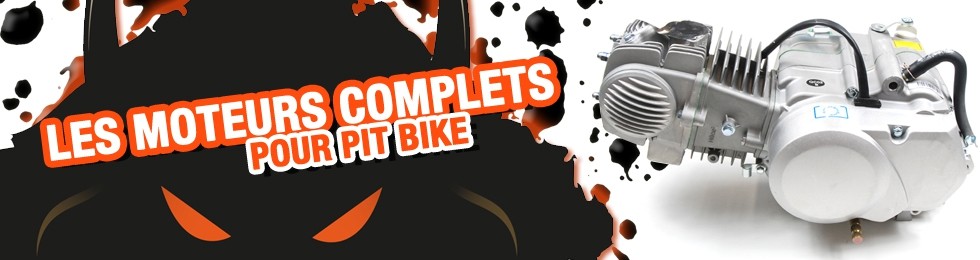 Piece Moteur complet Pit Bike et Dirt Bike Piece Moteur complet Pit Bike et Dirt Bike